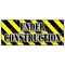 Signmission UNDER CONSTRUCTION BANNER SIGN workers construction demolition crew B-120 Under Construction - alternate 1